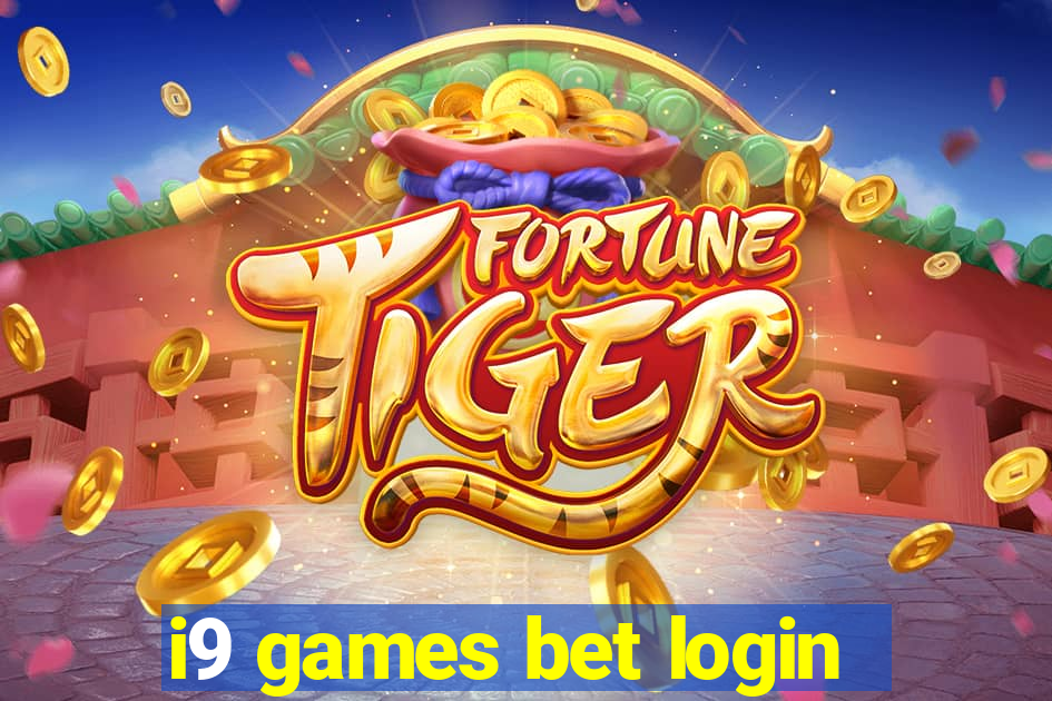 i9 games bet login